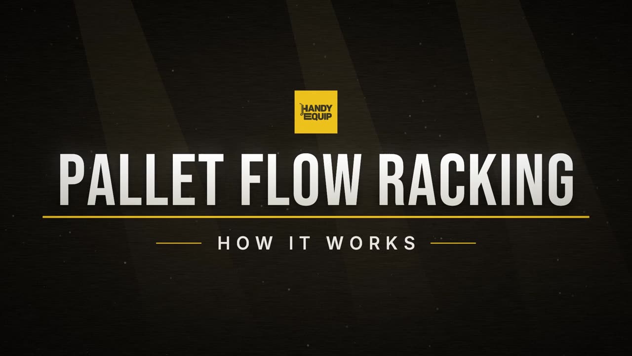 How pallet flow racking works: loading aisle, sloped lanes, picking aisle, first in first out