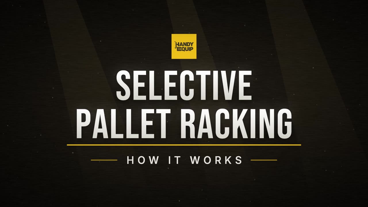 How selective pallet racking works, from frames and beams to aisle width